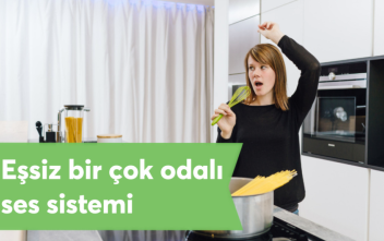 Çok odalı bir ses sisteminin 5 avantajı